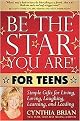 Be the Star You Are! for Teens (Simple Gifts for Living, Loving, Laughing, Learning, and Leading) (Paperback)