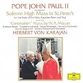 Pope John Paul II Celebrates Solemn High Mass in St. Peters (Live, Lyrics included with album)