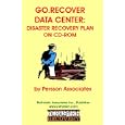Go. Recover-Data Center: Data Center Disaster Recovery Plan on CD-ROM (2008 Edition)