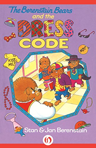 The Berenstain Bears and the Dress Code