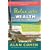 Relax Into Wealth: How to Get More by Doing Less