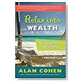 Relax Into Wealth Relax Into Wealth Cover image