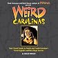 Weird Carolinas
