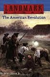 The American Revolution (Landmark Books)