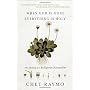 When God is Gone, Everything is Holy: The Making of a Religious Naturalist