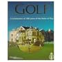 Golf: A Celebration of 100 Years of the Rules of Play