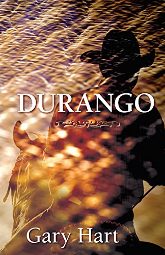 Durango: A Novel