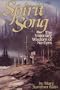 Spirit Song: The Visionary Wisdom of No-Eyes