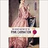 The Secret History of the Pink Carnation