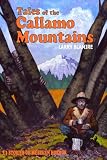 Tales of the Callamo Mountains