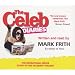 The Celeb Diaries: The Sensational Inside Story of the Celebrity Decade