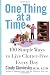 One Thing At a Time: 100 Simple Ways to Live Clutter-Free Every Day