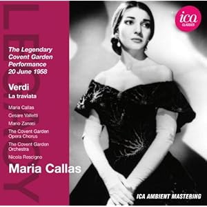 Maria Callas - Verdi: La Traviata - The Legendary Covent Garden Performance (1958)