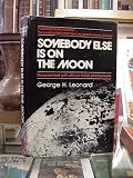 Somebody Else Is on the Moon