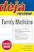 Deja Review Family Medicine Cover