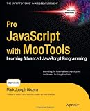 Pro JavaScript with MooTools (Expert's Voice in Web Development)