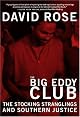 The Big Eddy Club: The Stocking Stranglings and Southern Justice