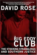 The Big Eddy Club: The Stocking Stranglings and Southern Justice