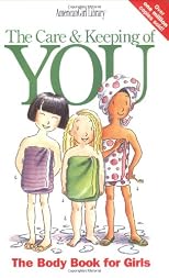 The Care and Keeping of You