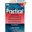 Practical Portfolio Performance Measurement and Attribution, with CD-ROM (The Wiley Finance Series) by Carl R. Bacon
