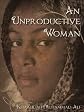 An Unproductive Woman