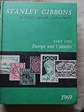 Stanley Gibbons priced postage stamp catalogue. Part 2: Europe and colonies. 1970: 60th ed
