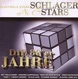 Schlager & Stars:die 80er Jahre
