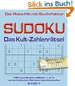 Sudoku - Das Kultzahlenr�tsel Band 7: 180 neue Sudoku-R�tsel in drei verschiedenen Schwierigkeitsstufen