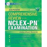 Saunders Comprehensive Review for the NCLEX-PN� Examination (Saunders Comprehensive Review for Nclex-Pn) ~ Linda Anne Silvestri