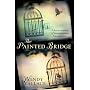 The Painted Bridge by Wendy Wallace