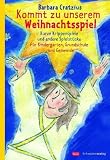 Produkt-Bild: Kommt zu unserem Weihnachtsspiel: Kurze Krippenspiele und andere Spielst&uuml;cke. F&uuml;r Kindergarten, Grundschule und Gemeinde
