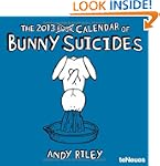 2013 Bunny Suicides Wall Calendar