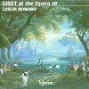 Liszt at the Opera III