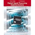 Digital Signal Processing Implementations: Using DSP... by Avtar Singh and S. Srinivasan