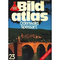 HB Bildatlas Odenwald Spessart 23. Mit Autoatlas 1:100 000 RV Reise- und Verkehrsverlag.