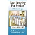 Line Dancing for Seniors: Special edition includes Volumes 1 & 2 [VHS]