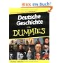 Deutsche Geschichte f�r Dummies