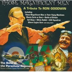 Those Magnificent Men: a Tribute to Ron Goodwin
