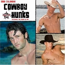 Cowboy Hunks 2008 Calendar