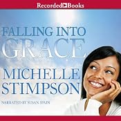 Falling into Grace | [Michelle Stimpson]