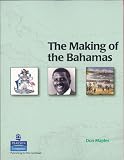 The Making of the Bahamas
