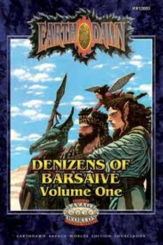 Earthdawn: Denizens of Barsaive Vol.1 (FAS12003, Savage Worlds)
