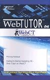 Delmar s Dental Assisting: A Comprehensive Approach (WebTUTOR on WebCT)