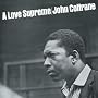 A Love Supreme ~ John Coltrane