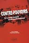 Contre-Pouvoirs de la Societe d'Autorite a la Democratie d'Influence