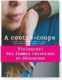  A contre-coups de Jane Evelyn Atwood