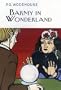 Barmy in Wonderland (Collector's Wodehouse)