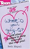 What's You Guy-Q?: 25+ Cool Quizzes to Help Discover the Real You! (Teen Magazine)