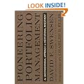 Pioneering Portfolio Management: An Unconventional Approach to Institutional Investment