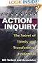 Action Inquiry: The Secret of Timely and Transforming Leadership
